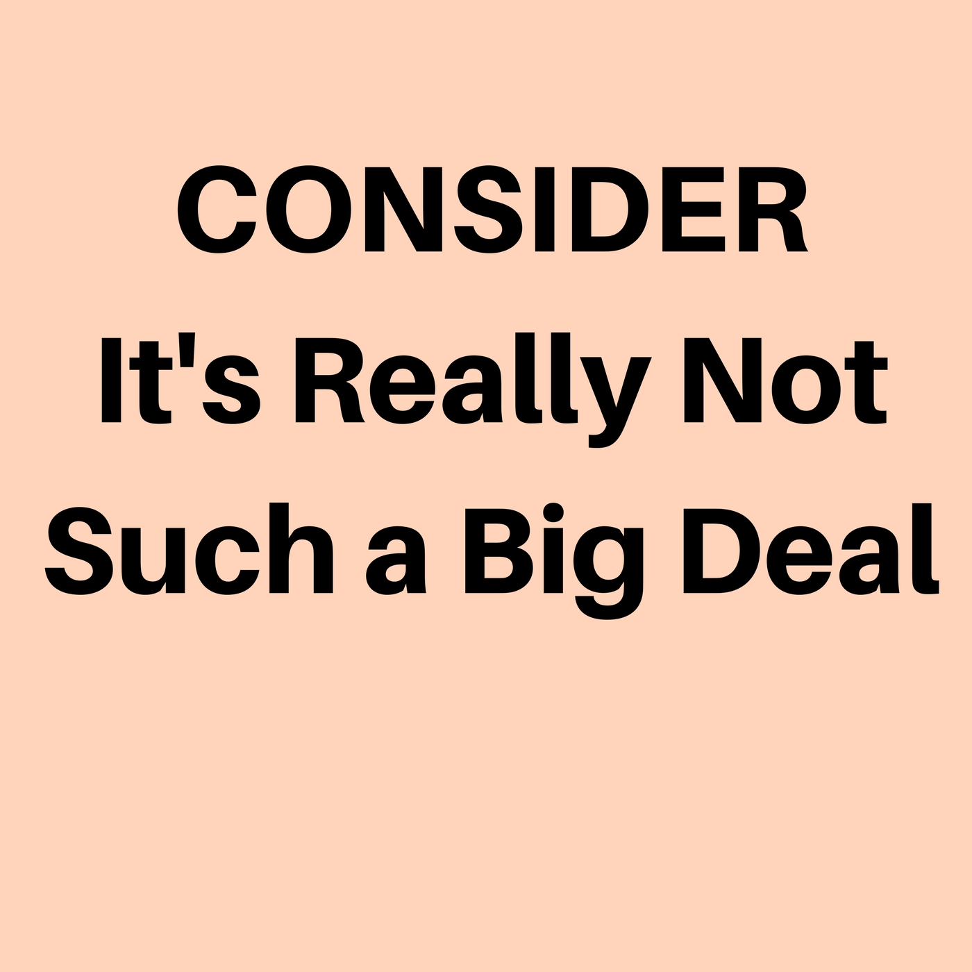 010-consider-it-s-no-big-deal-the-s-t-u-c-k-method